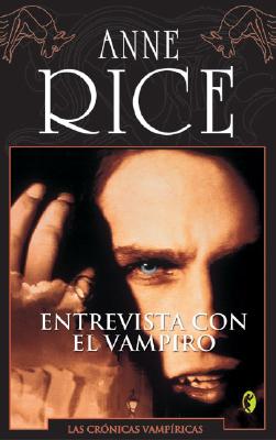 Entrevista Con el Vampiro - Rice, Anne, Professor