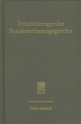 Entscheidungen Des Bundesverfassungsgerichts (Bverfge): Band 130 - Mitglieder Des Bundesverfassungsgerichts (Editor)