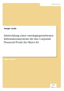 Entwicklung Eines Ontologiegetriebenen Informationssystems Fur Das Corporate Financial Portal Der Bayer AG