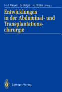 Entwicklungen in Der Abdominal- Und Transplantationschirurgie