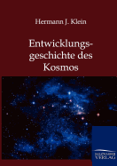 Entwicklungsgeschichte des Kosmos