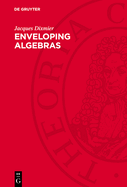 Enveloping Algebras