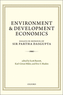 Environment and Development Economics: Essays in Honour of Sir Partha Dasgupta