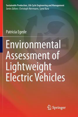 Environmental Assessment of Lightweight Electric Vehicles - Egede, Patricia