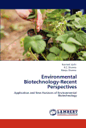 Environmental Biotechnology-Recent Perspectives