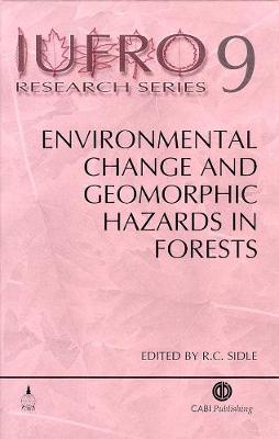 Environmental Change and Geomorphic Hazards in Forests - Cabi