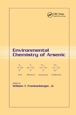 Environmental Chemistry of Arsenic - Frankenberger, Jr (Editor)