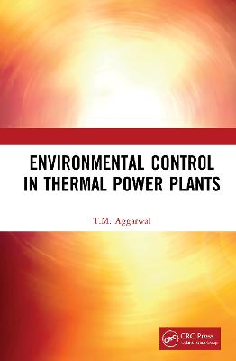 Environmental Control in Thermal Power Plants - Aggarwal, T.M.