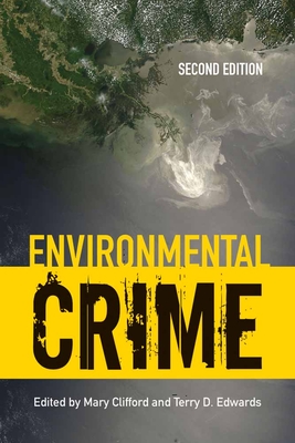 Environmental Crime - Clifford, Mary, and Edwards, Terry D