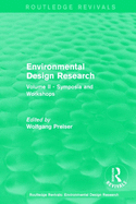 Environmental Design Research: Volume Two Symposia and Workshops