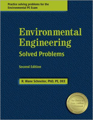 Environmental Engineering Solved Problems - Schneiter, R Wane, Ph.D., PE