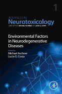 Environmental Factors in Neurodegenerative Diseases