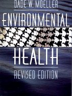 Environmental Health: Revised Edition
