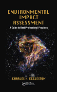 Environmental Impact Assessment: A Guide to Best Professional Practices