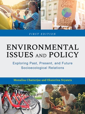 Environmental Issues and Policy - Chatterjee, Monalisa, and Svyatets, Ekaterina