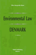 Environmental Law - Denmark: Second Edition