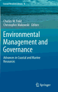 Environmental Management and Governance: Advances in Coastal and Marine Resources