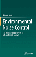 Environmental Noise Control: The Indian Perspective in an International Context