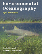 Environmental Oceanography: Topics and Analysis: .