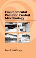 Environmental Pollution Control Microbiology: A Fifty-Year Perspective