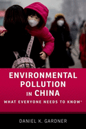 Environmental Pollution in China: What Everyone Needs to Know?(R)