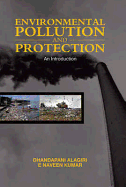 Environmental Pollution & Protection: An Introduction