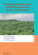 Environmental Protection: Critical Perspectives in Science and Literature