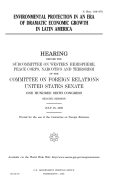 Environmental protection in an era of dramatic economic growth in Latin America