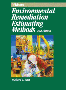 Environmental Remediation Estimating Methods - Rast, Richard R