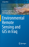 Environmental Remote Sensing and GIS in Iraq