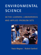 Environmental Science: Active Learning Laboratories and Applied Problem Sets