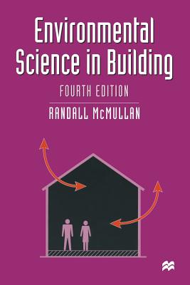 Environmental Science in Building - McMullan, Randall