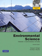 Environmental Science: Toward a Sustainable Future: International Edition - Wright, Richard T., and Boorse, Dorothy F.