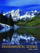 Environmental Science - Chiras, Daniel D, Ph.D.