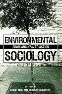 Environmental Sociology: From Analysis to Action