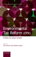 Environmental Tax Reform (ETR): A Policy for Green Growth