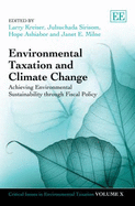 Environmental Taxation and Climate Change: Achieving Environmental Sustainability through Fiscal Policy