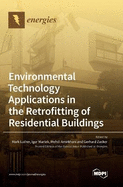 Environmental Technology Applications in the Retrofitting of Residential Buildings