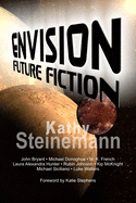 Envision: Future Fiction
