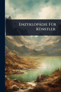Enzyklopdie F1/4r K1/4nstler.