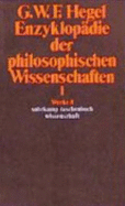 Enzyklopadie Der Pholosophischen Wissenschaften Im Grundrisse(1830)Tl1