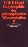 Enzyklopaedie Der Philosophischen Wissenschaften Im Grundrisse(1830)Tl2