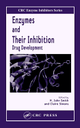 Enzymes and Their Inhibitors: Drug Development