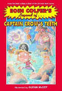 Eoin Colfer's Legend Of. Captain Crow's Teeth