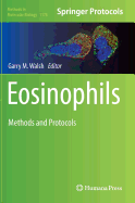 Eosinophils: Methods and Protocols