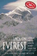 Epics on Everest: Stories of Survival from the World's Highest Peak