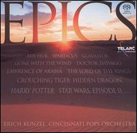 Epics - Cincinnati Pops Orchestra; Erich Kunzel (conductor)