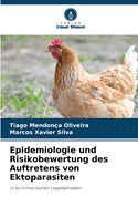 Epidemiologie und Risikobewertung des Auftretens von Ektoparasiten