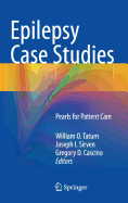 Epilepsy Case Studies: Pearls for Patient Care