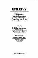 Epilepsy: Diagnosis, Management, Quality of Life
